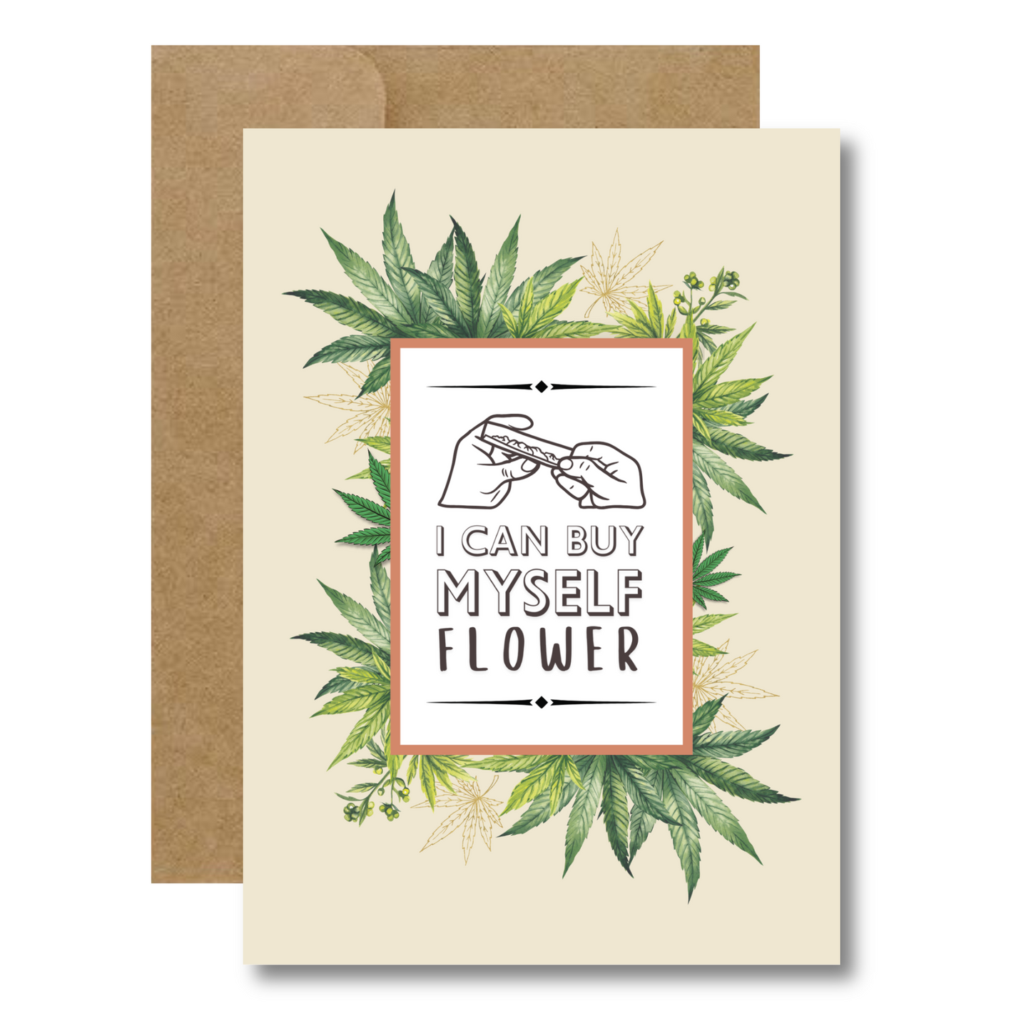 I Can Buy Myself Flower 5x7 Greeting Card