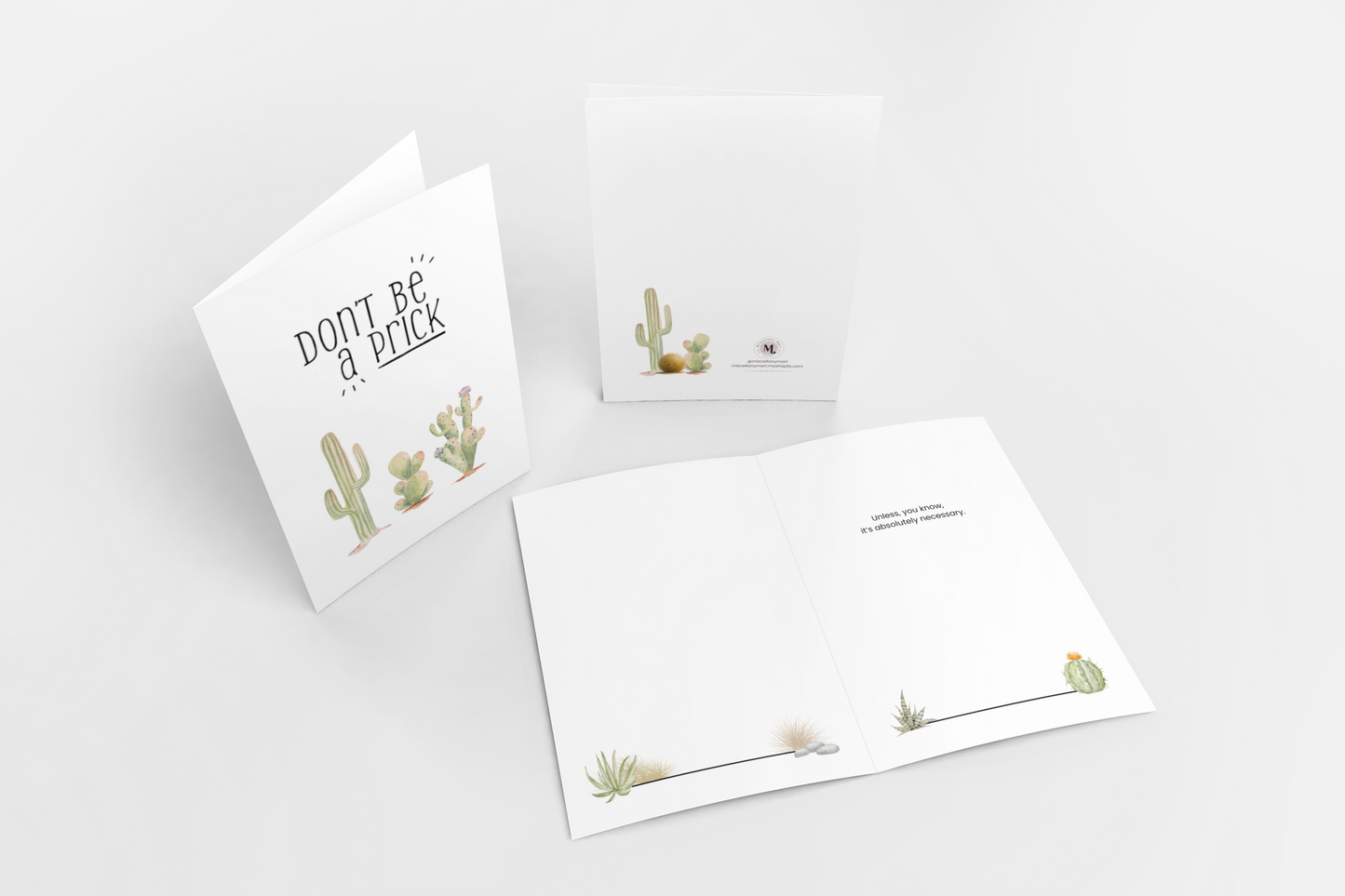 Don't Be a Prick 5x7 Greeting Card