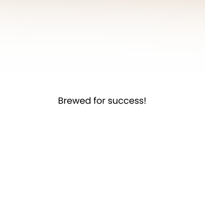 Brewed for Success 5x7 Greeting Card